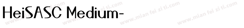HeiSASC Medium字体转换